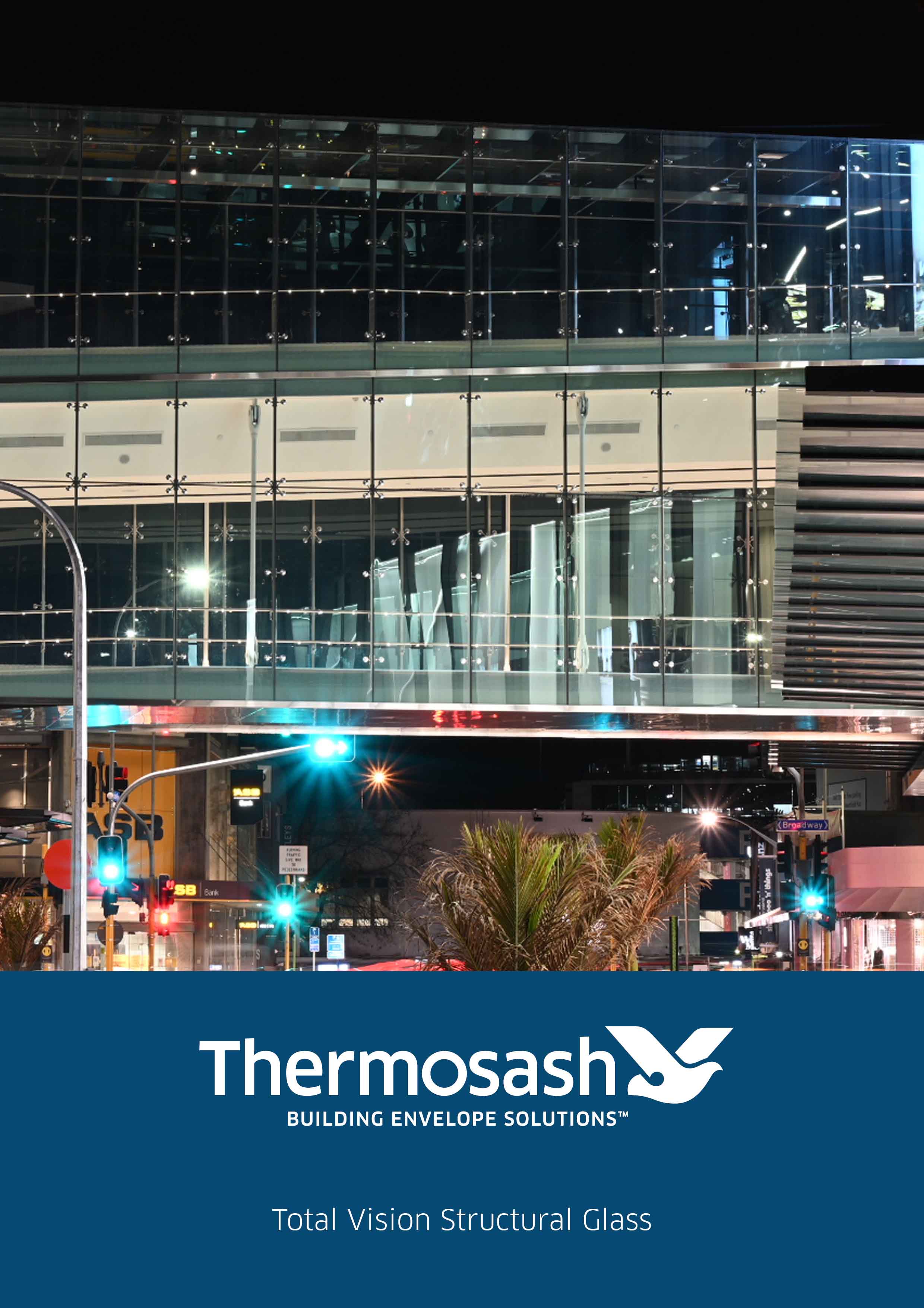 Thermosash Total Vision Structural Glass