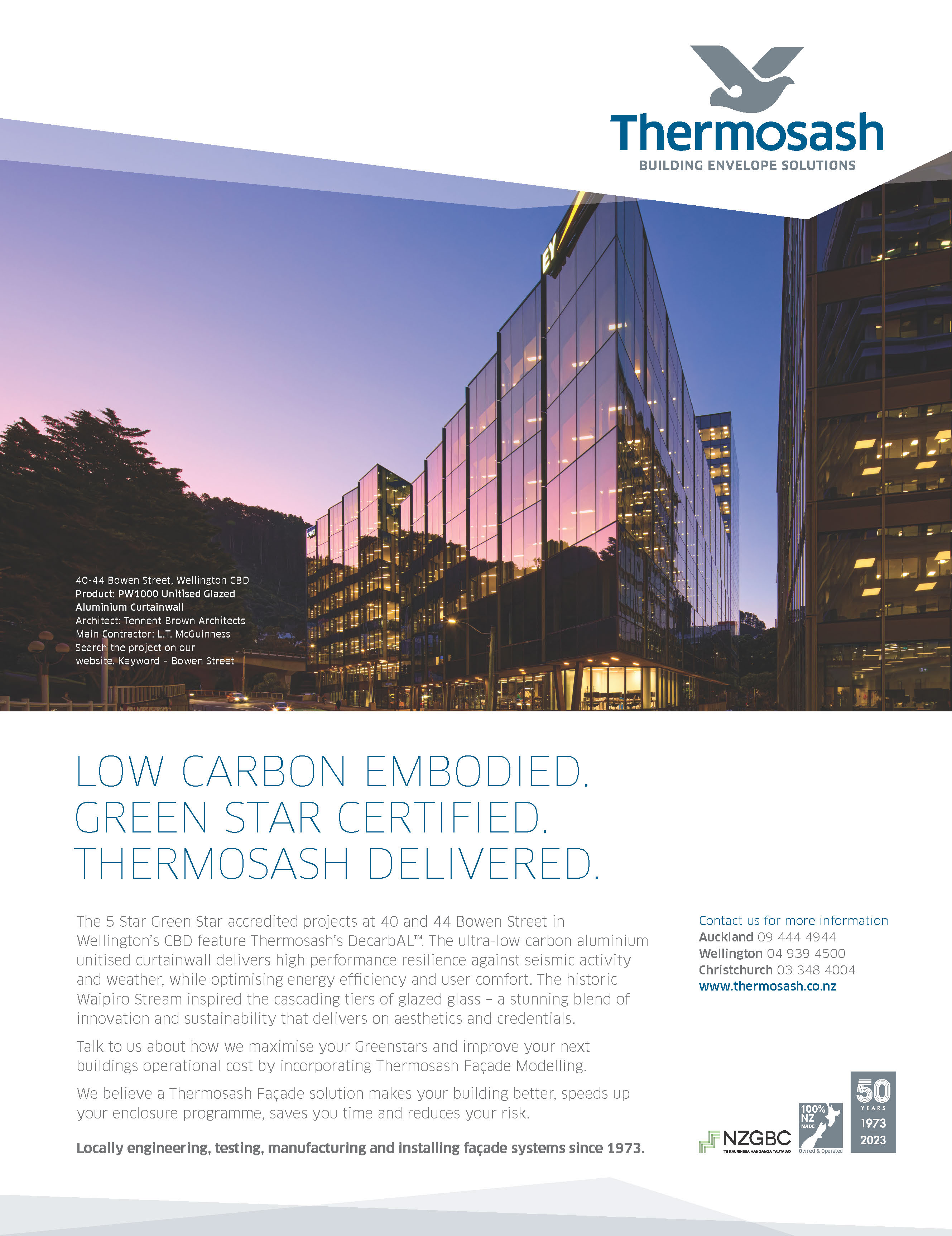 Low Carbon Embodied. Green Star Certified. Thermosash Delivered.